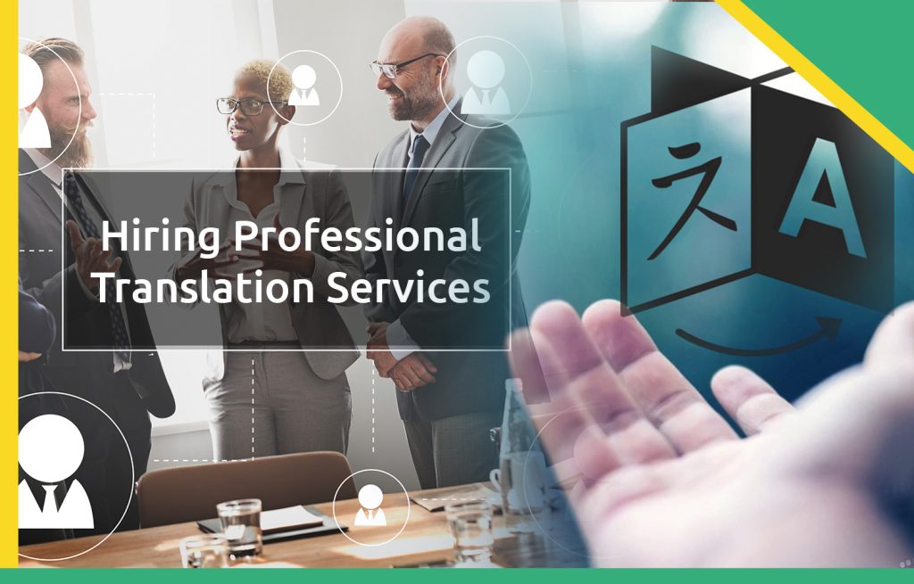 How to Hire Professional Translation Services in Africa?