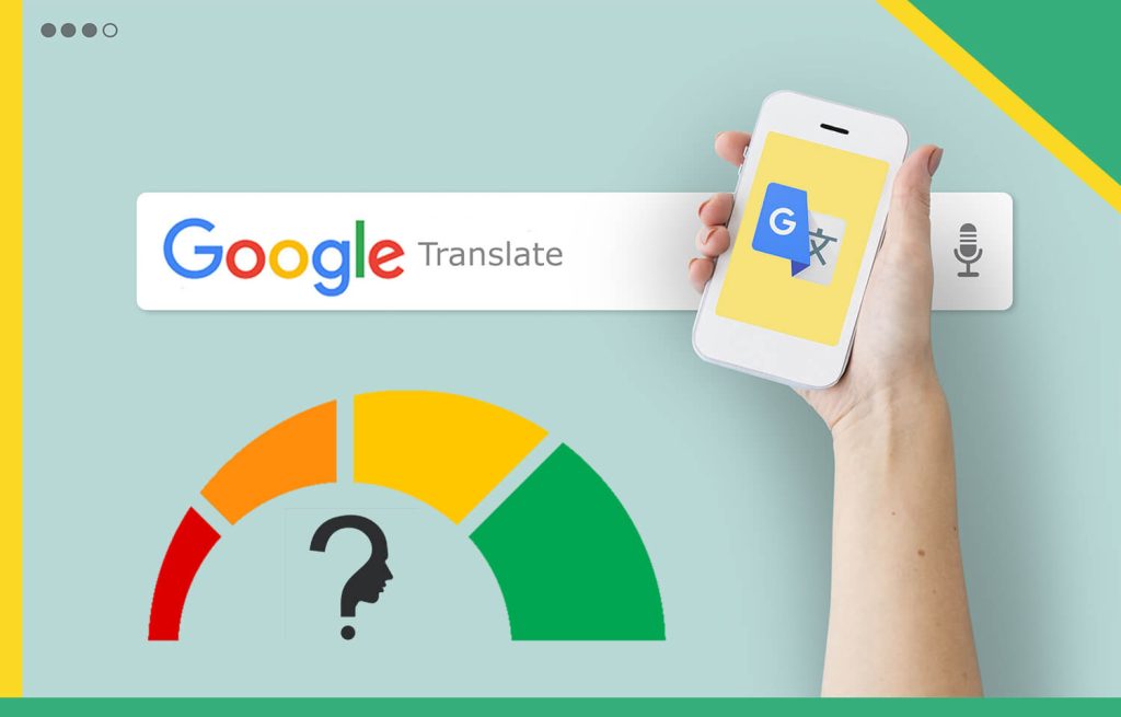 Should You Trust Google Translate?