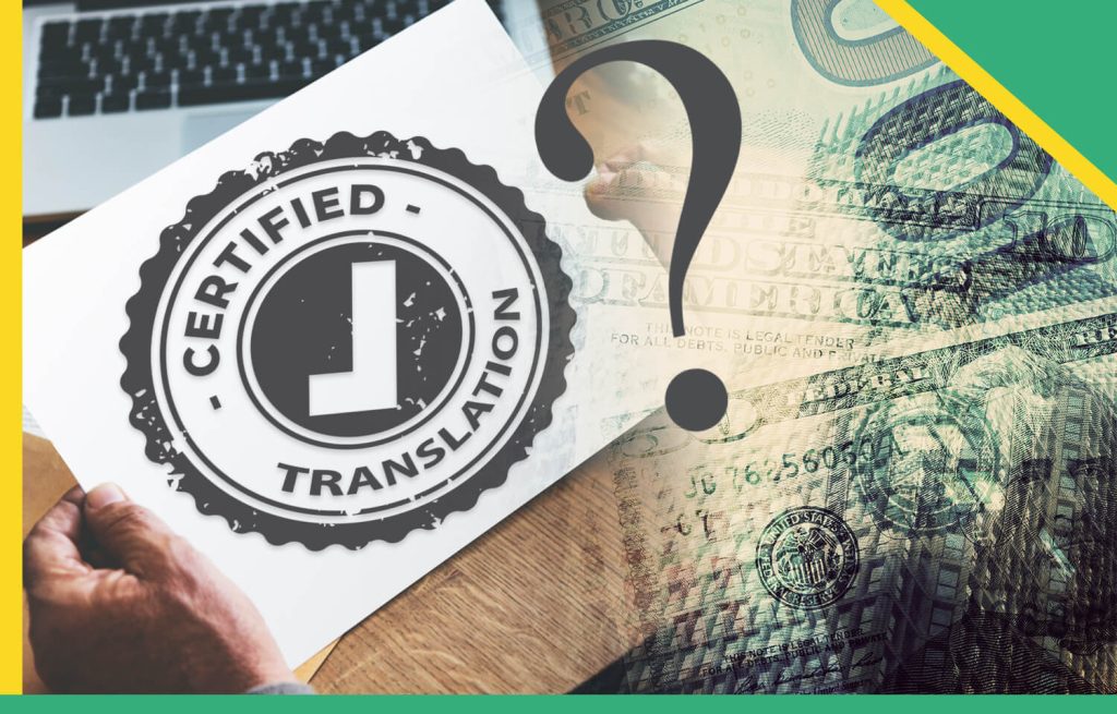 How Much Does a Certified Translation Cost?